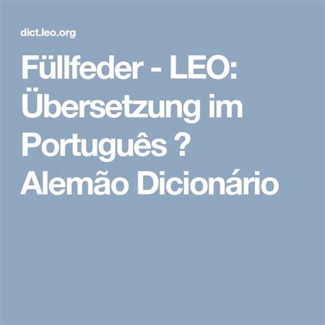 leo wörterbuch|Português ⇔ Alemão Dicionário